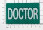 Green Reflective DOCTOR Patch – High-Visibility Velcro ID Badge for Medical Personnel (5cm x 8cm)